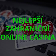 Zahraniční Online Kasino Vše, co potřebujete vědět o hraní a bonusových nabídkách